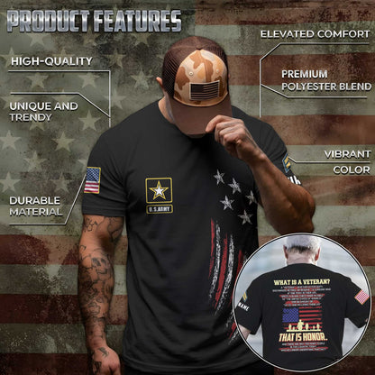 Custom Name What Is A Veteran US. Army American Honor Vet 3D T-Shirt