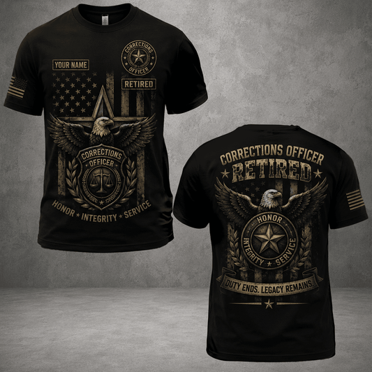 Custom Name Corrections Officer Retired 3D Shirt, Duty Ends Legacy Remains Shirt